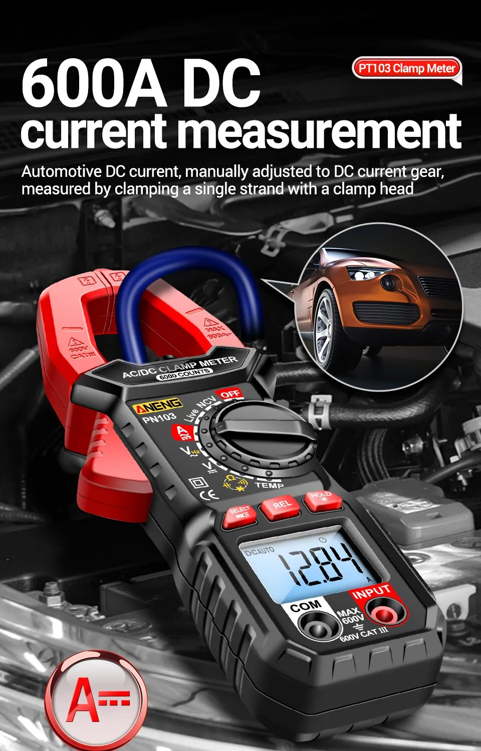 ANENG PN103 6000 Counts Digital Clamp Meter Multimeter 600A AC Current AC/DC Voltage Tester Hz Capacitance NCV Ohm Diode Testers